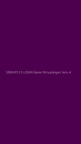 Tampilan Antarmuka Aplikasi Semar123 Login Game Petualangan Seru - 4