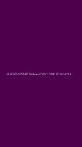 Tampilan Antarmuka Aplikasi Sempurnapoker Situs Mix Parlay Aman Terpercaya - 3