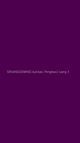 Tampilan Antarmuka Aplikasi Senangdomino Aplikasi Penghasil Uang - 3