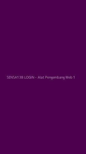 Tampilan Antarmuka Aplikasi SENSA138 LOGIN - Alat Pengembang Web - 1