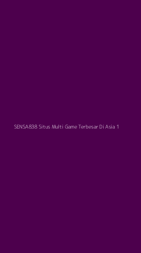Tampilan Antarmuka Aplikasi Sensa838 Situs Multi Game Terbesar Di Asia - 1