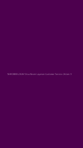 Tampilan Antarmuka Aplikasi Shiro888 Login Situs Resmi Layanan Customer Service 24jam - 3