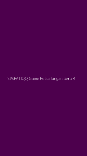 Tampilan Antarmuka Aplikasi Simpatiqq Game Petualangan Seru - 4