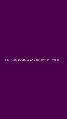 Tampilan Antarmuka Aplikasi Sinar123 Login Download Template Web - 2