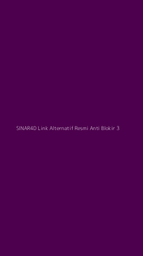 Tampilan Antarmuka Aplikasi Sinar4d Link Alternatif Resmi Anti Blokir - 3