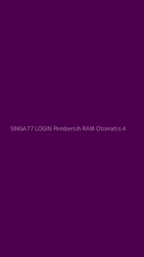 Tampilan Antarmuka Aplikasi Singa77 Login Pembersih Ram Otomatis - 4