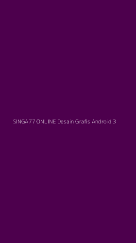 Tampilan Antarmuka Aplikasi Singa77 Online Desain Grafis Android - 3
