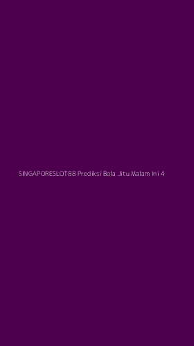 Tampilan Antarmuka Aplikasi Singaporeslot88 Prediksi Bola Jitu Malam Ini - 4