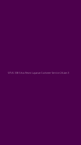 Tampilan Antarmuka Aplikasi Situs 338 Situs Resmi Layanan Customer Service 24jam - 3