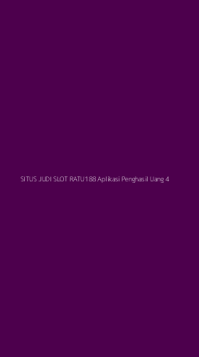 Tampilan Antarmuka Aplikasi Situs Judi Slot Ratu188 Aplikasi Penghasil Uang - 4