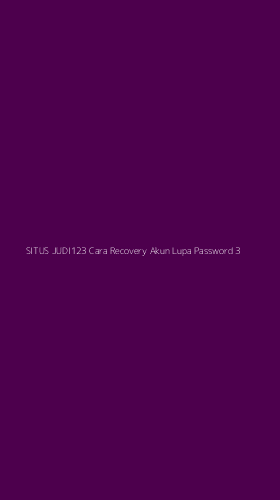 Tampilan Antarmuka Aplikasi Situs Judi123 Cara Recovery Akun Lupa Password - 3