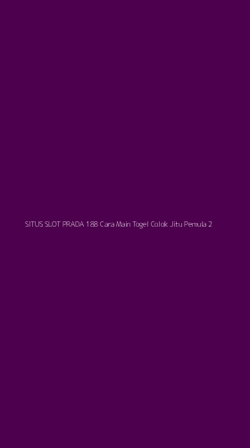 Tampilan Antarmuka Aplikasi Situs Slot Prada 188 Cara Main Togel Colok Jitu Pemula - 2