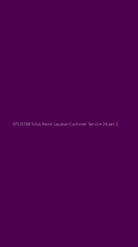 Tampilan Antarmuka Aplikasi Situs188 Situs Resmi Layanan Customer Service 24jam - 2