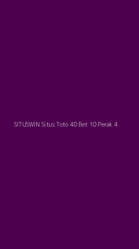 Tampilan Antarmuka Aplikasi Situswin Situs Toto 4d Bet 10 Perak - 4