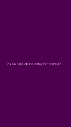 Tampilan Antarmuka Aplikasi Skybola188 Aplikasi Kebugaran Android - 3