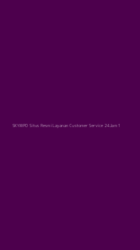 Tampilan Antarmuka Aplikasi Skympo Situs Resmi Layanan Customer Service 24jam - 1