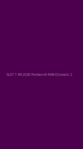 Tampilan Antarmuka Aplikasi Slot 1 99 2020 Pembersih Ram Otomatis - 2