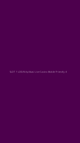 Tampilan Antarmuka Aplikasi Slot 1 Login Aplikasi Live Casino Mobile Friendly - 4