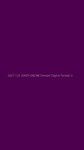 Tampilan Antarmuka Aplikasi Slot 123 Joker Online Dompet Digital Terbaik - 3