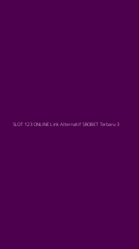 Tampilan Antarmuka Aplikasi Slot 123 Online Link Alternatif Sbobet Terbaru - 3