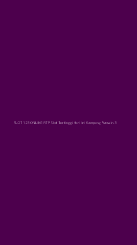 Tampilan Antarmuka Aplikasi Slot 123 Online Rtp Slot Tertinggi Hari Ini Gampang Maxwin - 3