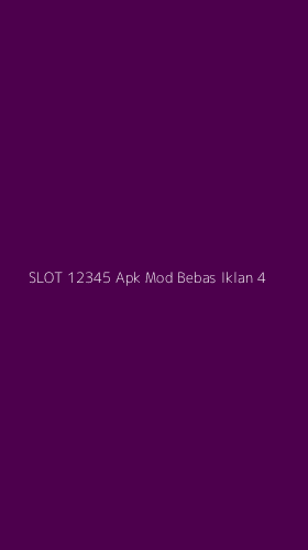 Tampilan Antarmuka Aplikasi Slot 12345 Apk Mod Bebas Iklan - 4