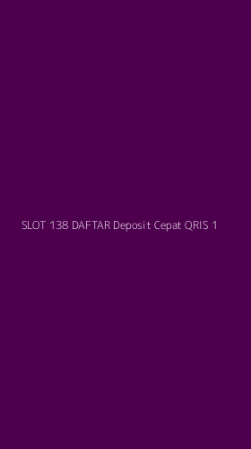 Tampilan Antarmuka Aplikasi Slot 138 Daftar Deposit Cepat Qris - 1