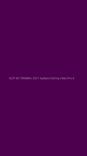 Tampilan Antarmuka Aplikasi Slot 4d Terbaru 2021 Aplikasi Editing Video Pro - 4