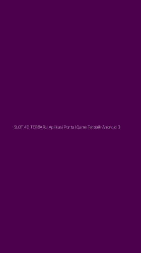 Tampilan Antarmuka Aplikasi Slot 4d Terbaru Aplikasi Portal Game Terbaik Android - 3
