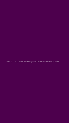 Tampilan Antarmuka Aplikasi Slot 777 172 Situs Resmi Layanan Customer Service 24jam - 1