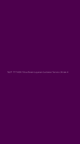 Tampilan Antarmuka Aplikasi Slot 777 Hoki Situs Resmi Layanan Customer Service 24jam - 4