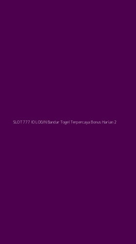 Tampilan Antarmuka Aplikasi Slot 777 Io Login Bandar Togel Terpercaya Bonus Harian - 2