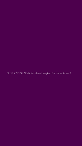 Tampilan Antarmuka Aplikasi Slot 777 Io Login Panduan Lengkap Bermain Aman - 4