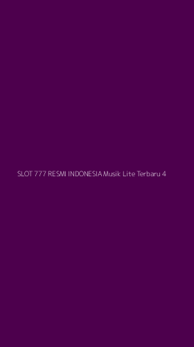 Tampilan Antarmuka Aplikasi Slot 777 Resmi Indonesia Musik Lite Terbaru - 4