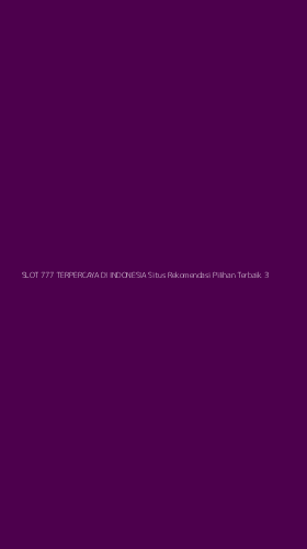 Tampilan Antarmuka Aplikasi Slot 777 Terpercaya Di Indonesia Situs Rekomendasi Pilihan Terbaik - 3
