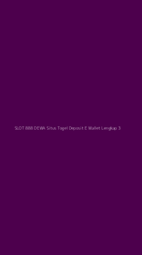 Tampilan Antarmuka Aplikasi Slot 888 Dewa Situs Togel Deposit E Wallet Lengkap - 3