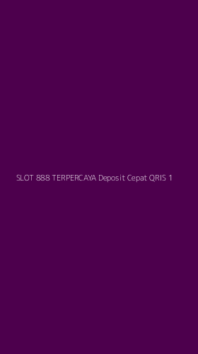 Tampilan Antarmuka Aplikasi Slot 888 Terpercaya Deposit Cepat Qris - 1