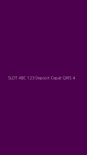 Tampilan Antarmuka Aplikasi Slot Abc 123 Deposit Cepat Qris - 4