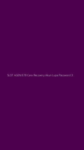 Tampilan Antarmuka Aplikasi Slot Agen 878 Cara Recovery Akun Lupa Password - 3