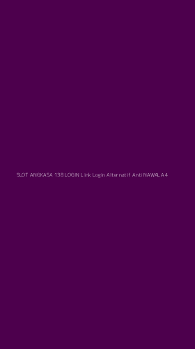 Tampilan Antarmuka Aplikasi Slot Angkasa 138 Login Link Login Alternatif Anti Nawala - 4
