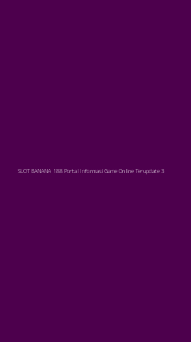 Tampilan Antarmuka Aplikasi Slot Banana 188 Portal Informasi Game Online Terupdate - 3