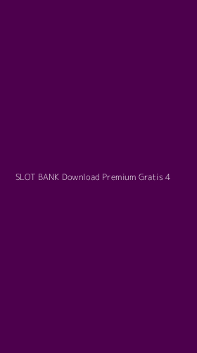 Tampilan Antarmuka Aplikasi Slot Bank Download Premium Gratis - 4