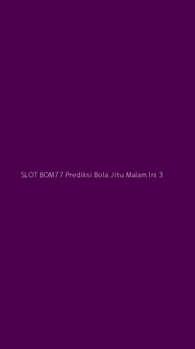 Tampilan Antarmuka Aplikasi Slot Bom77 Prediksi Bola Jitu Malam Ini - 3