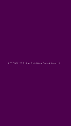 Tampilan Antarmuka Aplikasi Slot Bumi 123 Aplikasi Portal Game Terbaik Android - 4