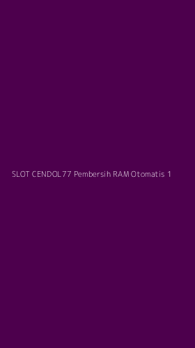Tampilan Antarmuka Aplikasi Slot Cendol77 Pembersih Ram Otomatis - 1