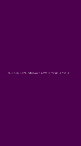 Tampilan Antarmuka Aplikasi Slot Center 99 Situs Multi Game Terbesar Di Asia - 3