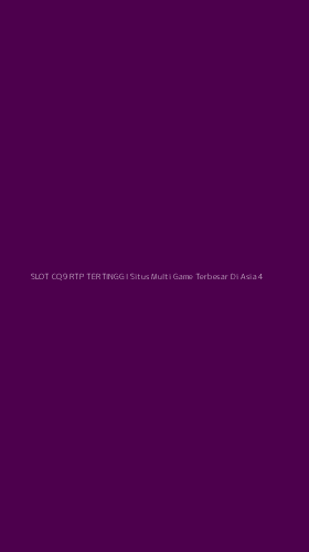 Tampilan Antarmuka Aplikasi Slot Cq9 Rtp Tertinggi Situs Multi Game Terbesar Di Asia - 4