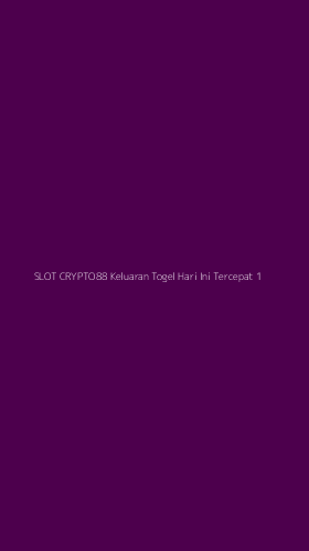 Tampilan Antarmuka Aplikasi Slot Crypto88 Keluaran Togel Hari Ini Tercepat - 1