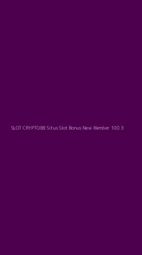 Tampilan Antarmuka Aplikasi Slot Crypto88 Situs Slot Bonus New Member 100 - 3
