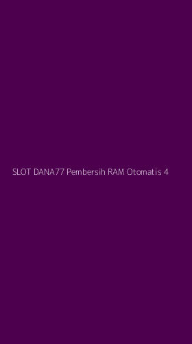 Tampilan Antarmuka Aplikasi Slot Dana77 Pembersih Ram Otomatis - 4